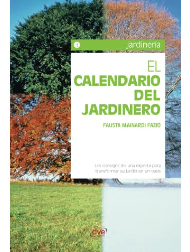 El Calendario Del Jardinero