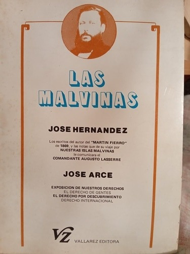 Las Malvinas, José Hernandez Y José Arce