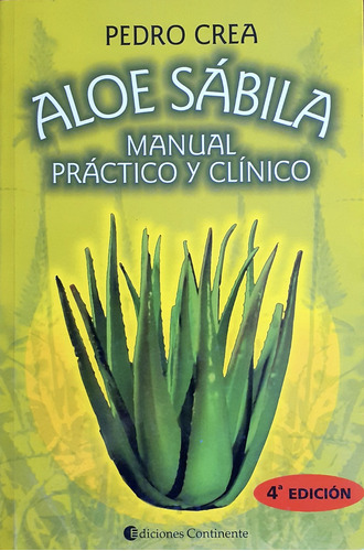 Aloe Sábila - Manual Práctico Y Clínico
