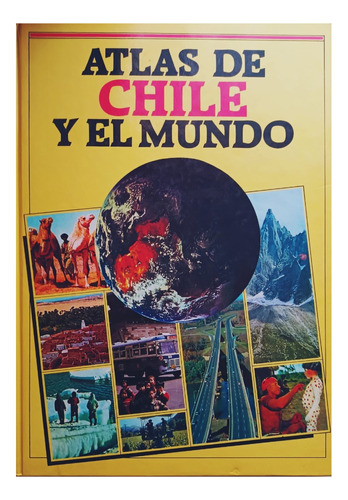 Atlas De Chile Y El Mundo .