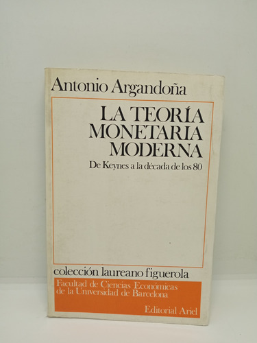 La Teoría Monetaria Moderna - Antonio Argandoña - Economía 