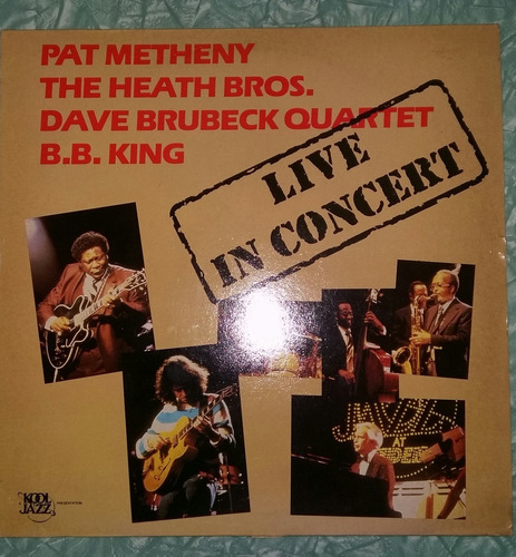 Pat Metheny,bb King,dave Brubeck,heath Bros-live In Concert