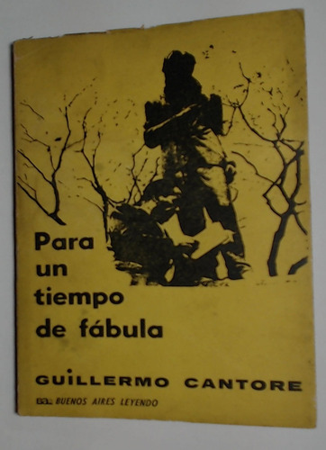 Para Un Tiempo De Fabula - Cantore, Guillermo