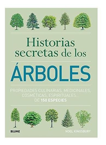 Libro Historias Secretas De Los Árboles: Propiedades Culin