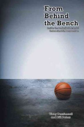 Libro From Behind The Bench - Dr Bill Peters