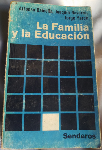 La Familia Y La Educacion De Alfonso Balcells + Sacramentos