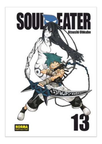 Soul Eater No. 13: Soul Eater No. 13, De Atsushi Ohkubo. Editorial Editorial Norma Comics, Tapa Blanda En Español, 2012