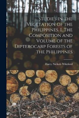 Libro Studies In The Vegetation Of The Philippines. I. Th...