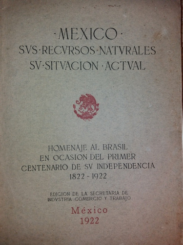 Album Mexico Sus Recursos Naturales Homenaje A Brasil 1922 