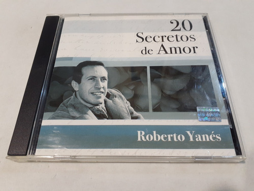 20 Secretos De Amor, Roberto Yanés - Cd 2007 Nacional 9/10