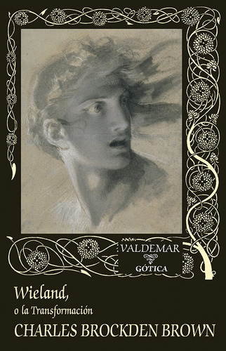 Wieland O La Transformacion, De Brown, Charles Brockden. Editorial Valdemar, Tapa Dura En Español