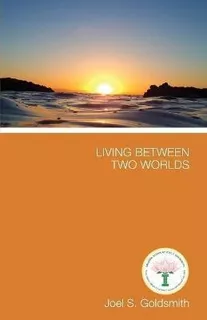 Libro Living Between Two Worlds : See The Universe Both F...
