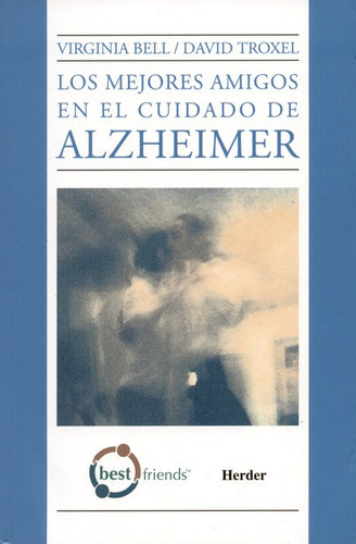 Libro Los Mejores Amigos En El Cuidado Del Alzheimer