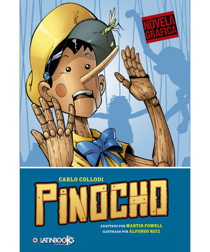 Pinocho (novela Grafica) / Carlo Collodi