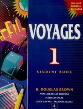 Voyages 1 Student Book Internet Activity Included - Douglas