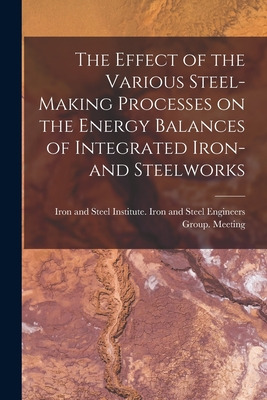 Libro The Effect Of The Various Steel-making Processes On...
