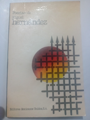Poesías Del Miguel Hernández