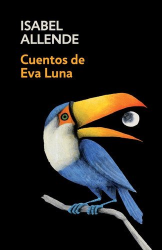 Isabel Allende Cuentos De Eva Luna 