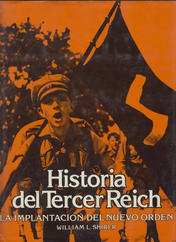 Historia Del Tercer Reich Tomo 2 William Shirer Tapa Dura