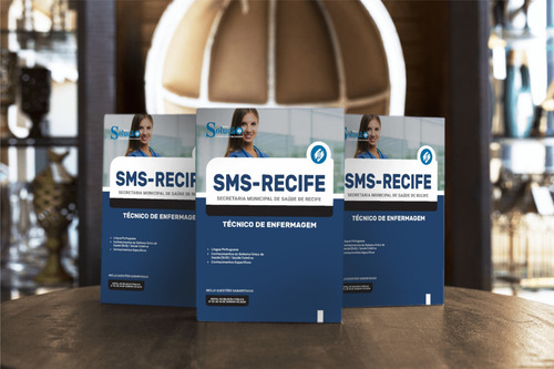 Apostila Concurso Sms Recife - Técnico De Enfermagem