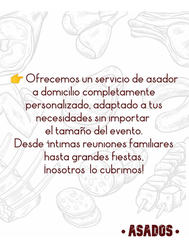 Servicio De Asador A Domicilio, Reuniones Y Eventos
