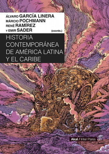 Libro Historia Contemporánea De América Latina Y El Caribe D