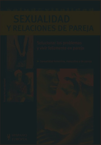 Sexualidad Y Relaciones De Pareja