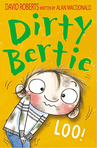 Libro Dirty Bertie: Toilet! De Roberts, David