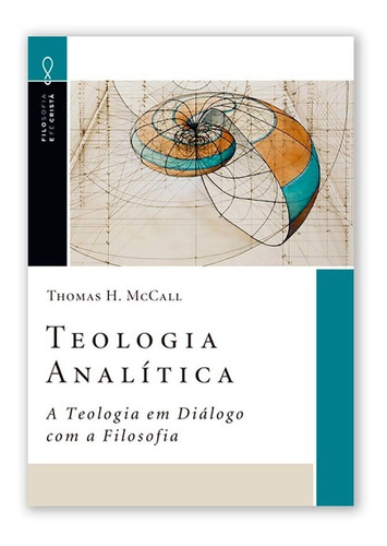 Livro Teologia Analítica Thomas H. Mccall