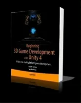 Comprar Beginning 3d Game Development With Unity 4 : All-in-one, Multi-platform Game Development, De Sue Blackman. Editorial Springer-verlag Berlin And Heidelberg Gmbh & Co. Kg, Tapa Blanda En Inglés