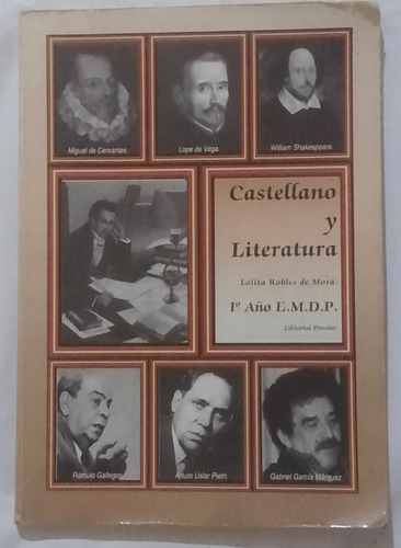 Castellano Y Literatura 1er Año, Editorial Premier. 