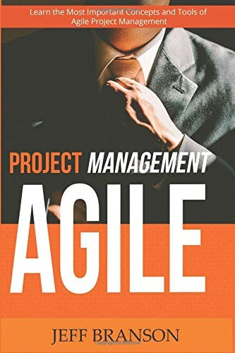 Agile Project Management Learn The Most Important Concepts A