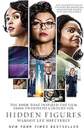 Hidden Figures: The Untold Story Of The African American Wom