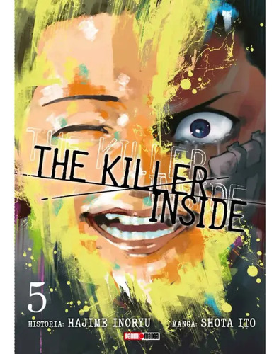 The Killer Inside 03, de HAJIME INORYU. THE KILLER INSIDE, vol. 5. Editorial Panini, capa mole em espanhol, 2023