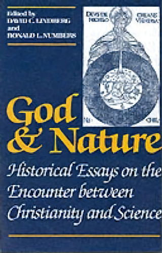 God And Nature, De David C. Lindberg. Editorial University California Press, Tapa Blanda En Inglés