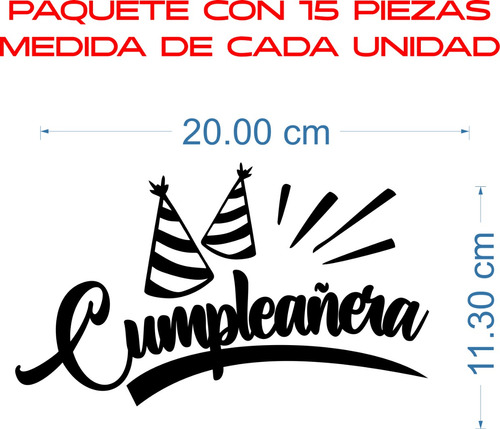 Calca Sticker Cumpleañera Para Globos 15 Piezas