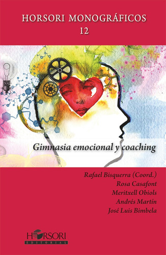 Gimnasia Emocional Y Coaching, De Rafael Bisquerra