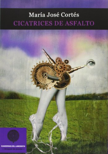 Cicatrices De Asfalto - Cortes Ma Jose