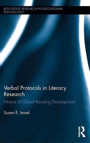 Verbal Protocols In Literacy Research, De Susan E. Israel. Editorial Taylor Francis Ltd, Tapa Dura En Inglés