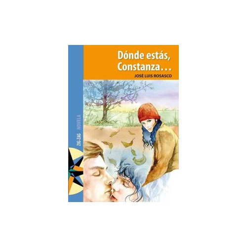 Donde Estas Constanza, Constanza  / Literatura Infantil