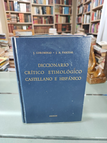 Diccionario Critico Etimologico Coroninas Volumen Ii