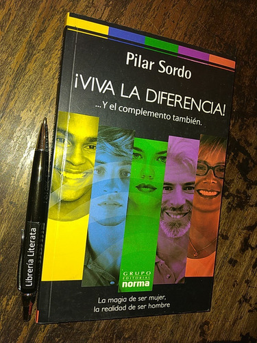 Viva La Diferencia Y El Complemento También Pilar Sordo Ed. 