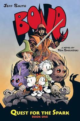 Libro Bone: Quest For The Spark #1 - Tom Sniegoski