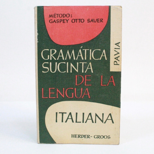 Gramática Sucinta De La Lengua Italiana Luigi Pavía 