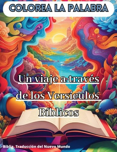 Colorea La Palabra: Un Viaje A Través De Los Versos Bíblicos