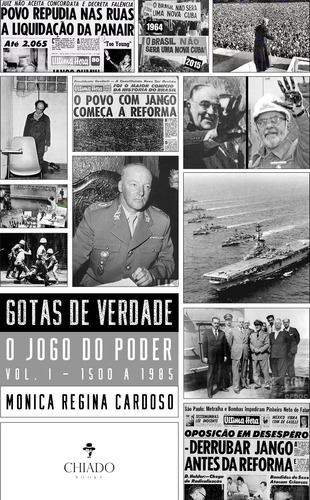 Gotas de verdade: O jogo do poder, de Regina Cardoso, Monica. Editora Break Media Brasil Comunicação, Mídia e Edições Ltda, capa mole em português, 2020