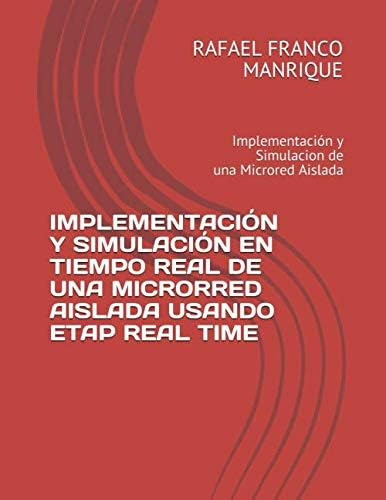 Libro: Implementación Y Simulación En Tiempo Real De Una Mic