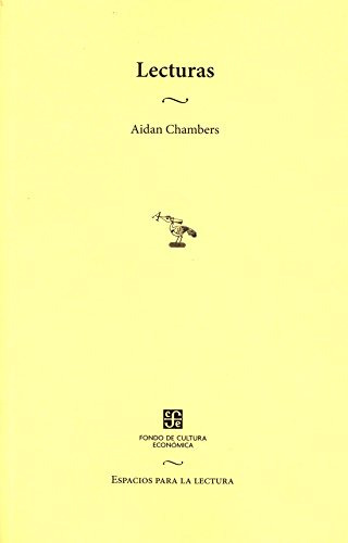 Lecturas, Aidan Chambers, Ed. Fce