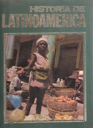 Historia De Latinoamérica, 2 Tomos; Editorial Abril (1973)