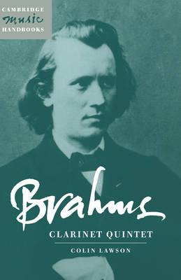 Libro Cambridge Music Handbooks: Brahms: Clarinet Quintet...